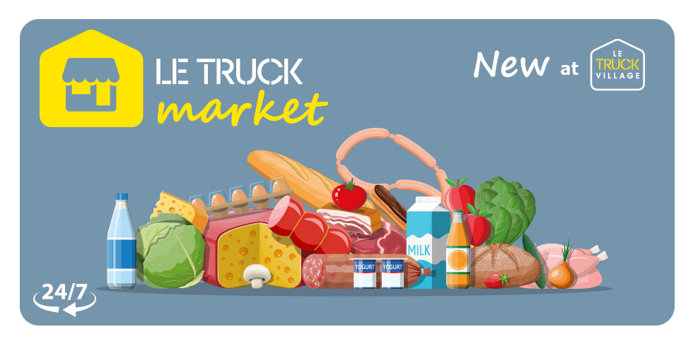 Le Truck Market nouveau chez Le Truck Village