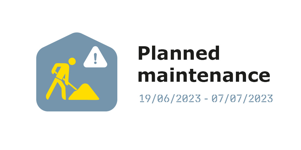 Planned maintenance from 19 June to 7 July